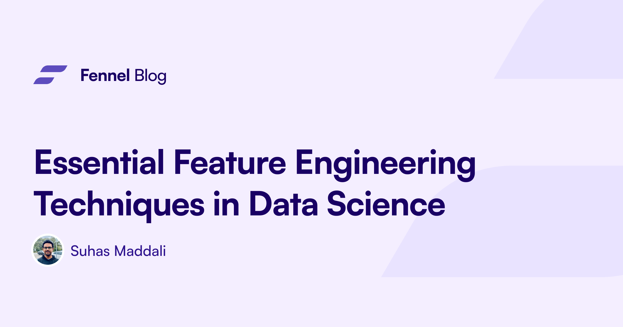 Essential Feature Engineering Techniques In Data Science